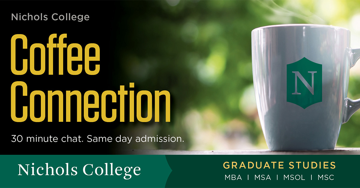 Nichols College Graduate Coffee Connections